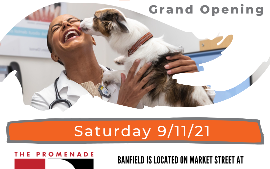 Banfield Pet Hospital Grand Opening, Saturday at The Promenade at Upper Dublin